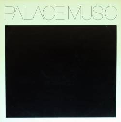 Palace : Lost Blues & Other Songs